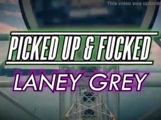 Laney grey 得到 picked 向上 和 性交 & creampied 由 laz fyre